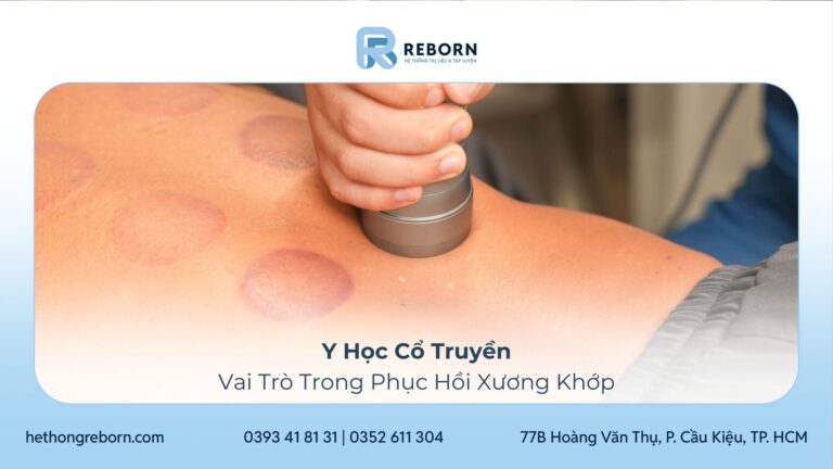 Y Học Cổ Truyền Và Vai Trò Trong Phục Hồi